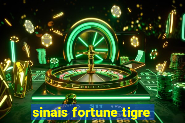 sinais fortune tigre